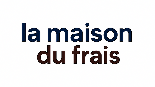 La maison du frais